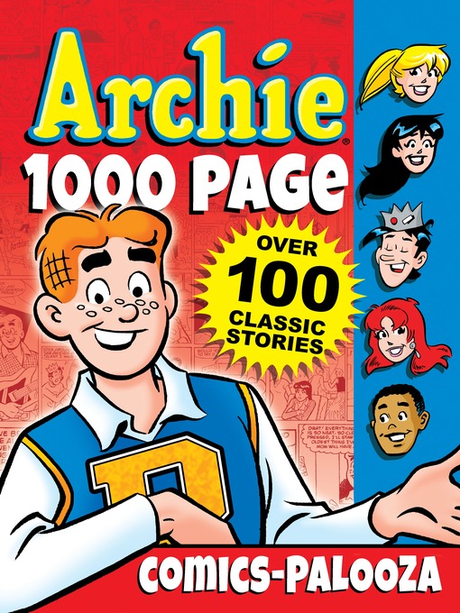 Title details for Archie 1000 Page Comics-Palooza by Archie Superstars - Wait list